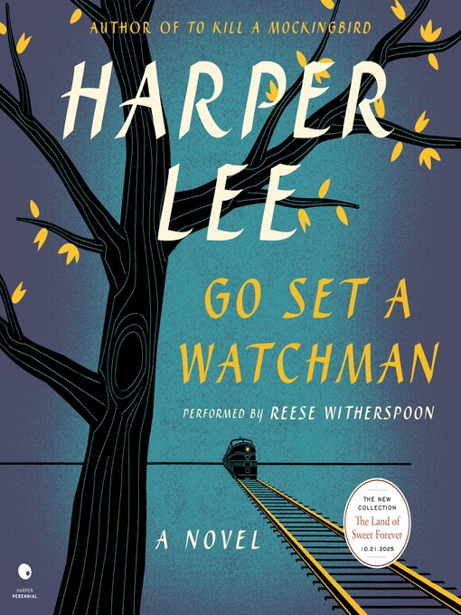 Title details for Go Set a Watchman by Harper Lee - Available